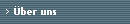 �ber uns